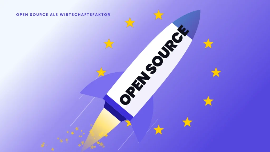 Open Source als Wirtschaftsfaktor: Warum Europa jetzt umsteuert